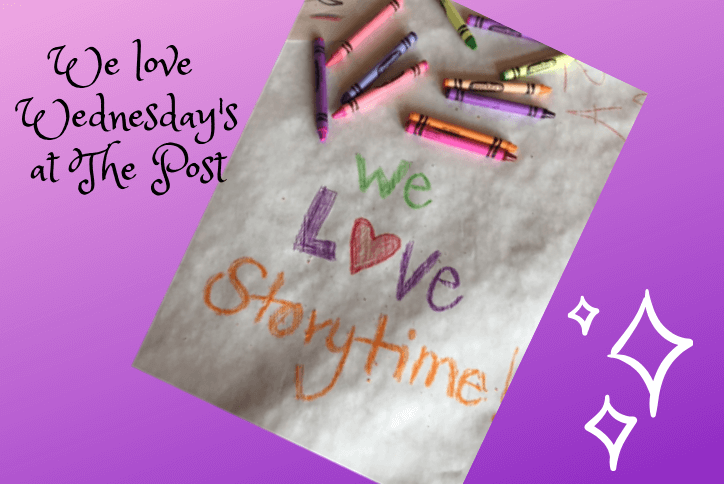 Kids crayon drawing saying we love storytime at the Post in Tehaleh.