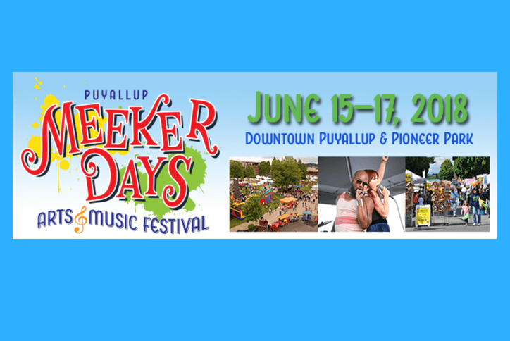 Flyer for Puyallup Meeker Days Arts and Music Festival.