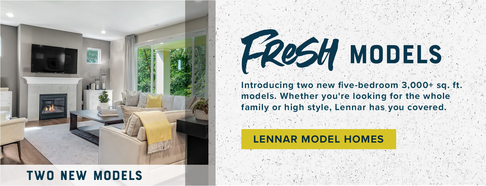 Fresh Models - Lennar Model Homes
